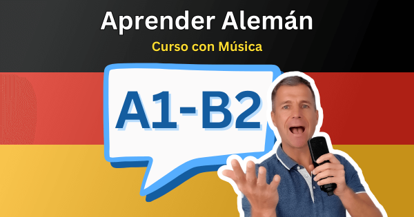 🇩🇪 Curso de Alemán con Música | A1-B2