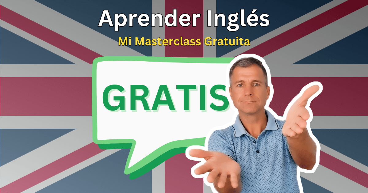 🇬🇧 Masterclass Gratuita de Inglés